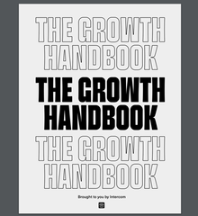 <cite>The Growth Handbook</cite> by Intercom