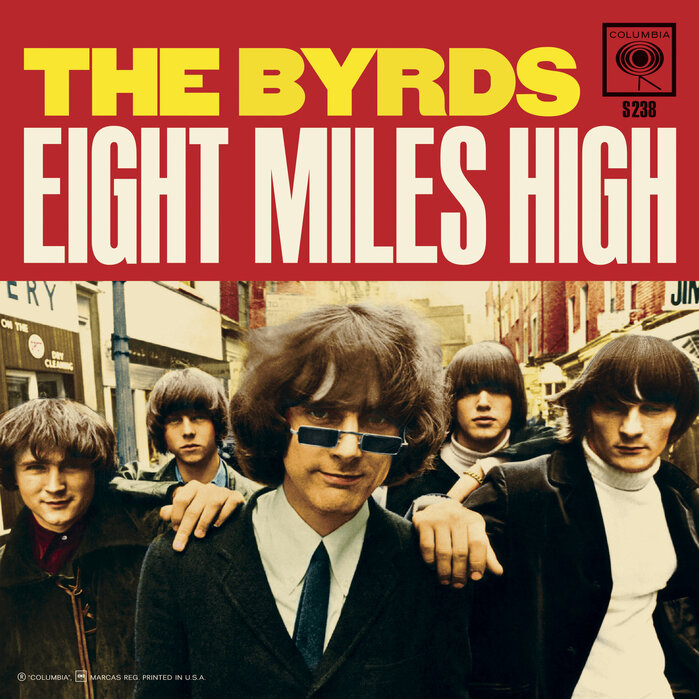 The Byrds – “Eight Miles High” single cover  (Sundazed)