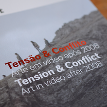 Tensão &amp; Conflito – Arte em vídeo após 2008