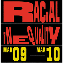 Racial Inequality conference posters