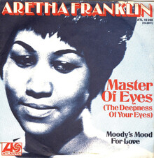 Aretha Franklin – “Master Of Eyes” German single cover