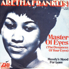 Aretha Franklin – “Master Of Eyes” German single cover