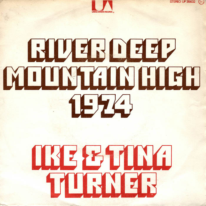 Ike &amp; Tina Turner – “River Deep – Mountain High” French single cover