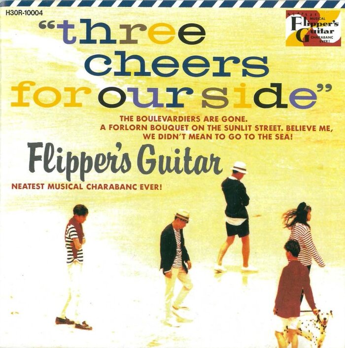 Flipper’s Guitar – “Three Cheers For Our Side” album art
