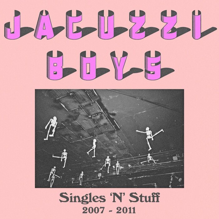 Singles ’N’ Stuff by Jacuzzi Boys