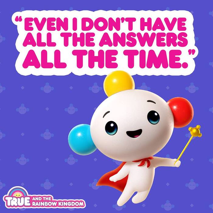 True and the Rainbow Kingdom 11