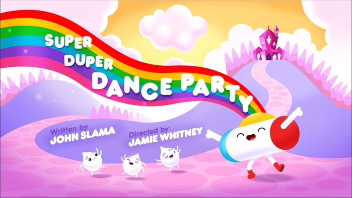 Title card for “Super Duper Dance Party”, the first episode in Season 1.