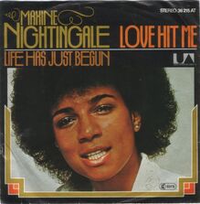 Maxine Nightingale – “Love Hit Me” / “Life Has Just Begun” single cover