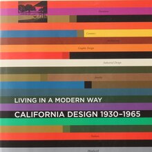 <cite>California Design 1930–1965: Living in a Modern Way</cite>