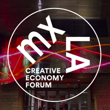 MXLA Creative Economy Forum