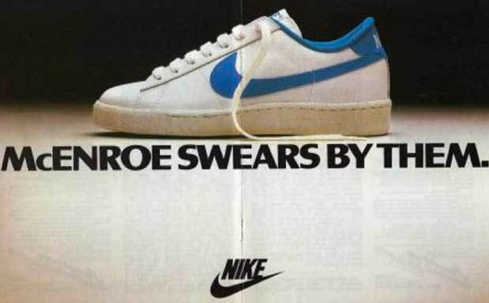 &ldquo;McEnroe swears by them.&rdquo; Nike tennis shoe ad 1