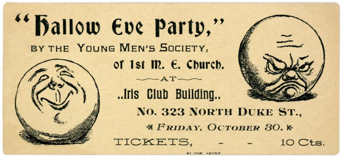 Hallow Eve Party ticket, Young Men’s Society, First Methodist Episcopal Church, Lancaster,&nbsp;Pa.
