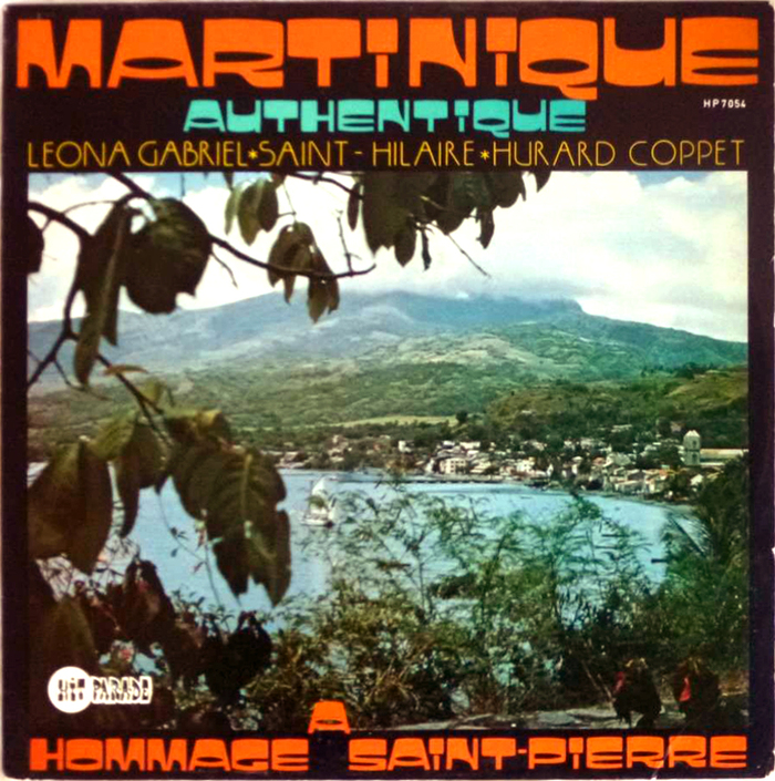 Martinique Authentique. Hommage à Saint-Pierre album art
