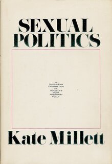 <cite>Sexual Politics</cite> by Kate Millett (Doubleday, Sphere)