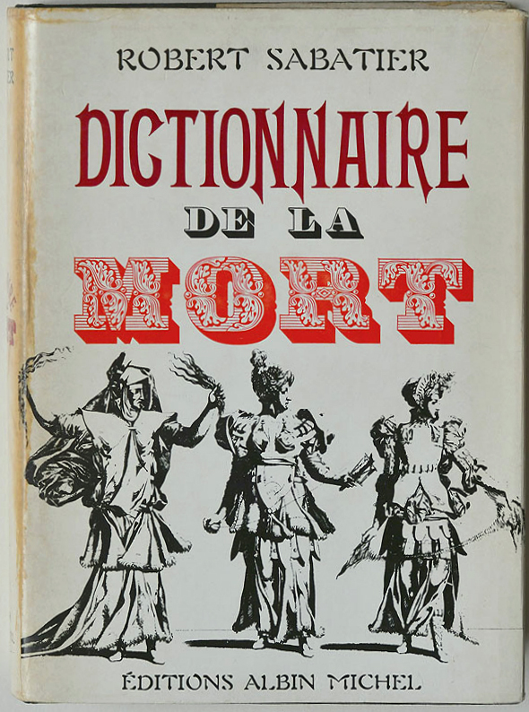 Dictionnaire de la mort by Robert Sabatier 1