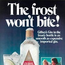 “The frost won’t bite!” – Gilbey’s Gin ad