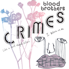 Blood Brothers – <cite>Crimes</cite> album art