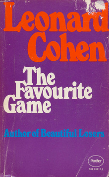 <cite>The Favourite Game</cite> by Leonard Cohen