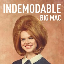 Indemodable Big Mac