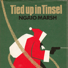 <cite>Tied up in Tinsel</cite> by Ngaio Marsh
