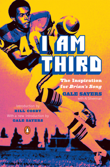 <cite>I Am Third</cite> by Gale Sayers with Al Silverman (Penguin)