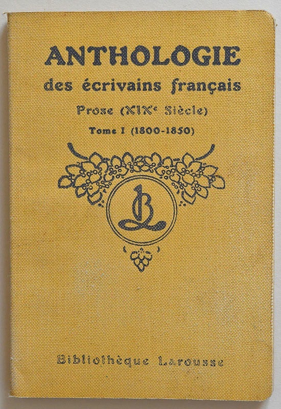 Prose (XIXe si&egrave;cle), Tome I (1800&ndash;1850)