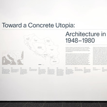 <cite>Toward a Concrete Utopia</cite> at MoMA