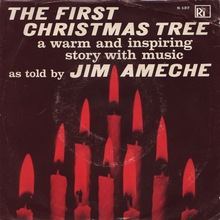 Jim Ameche – “The First Christmas Tree” single cover