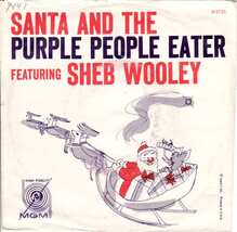 Sheb Wooley – “Santa And The Purple People Eater”<span class="nbsp">&nbsp;</span>/ “Star Of Love” single cover