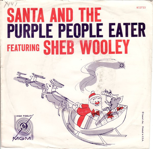 Sheb Wooley – “Santa And The Purple People Eater”&nbsp;/ “Star Of Love” single cover