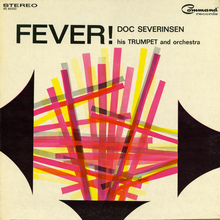 Doc Severinsen, His Trumpet and Orchestra – <cite>Fever!</cite> album art