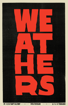 Weathers gig posters