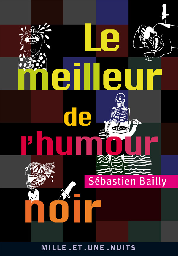 Le meilleur de l’humour noir, 2008