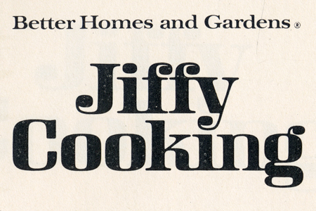 Jiffy Cooking, Better Homes and Gardens 2