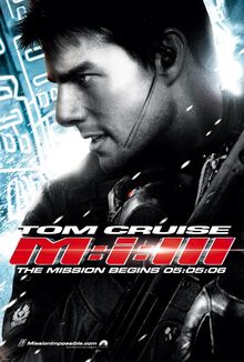 <cite>Mission: Impossible III</cite> (2006) posters