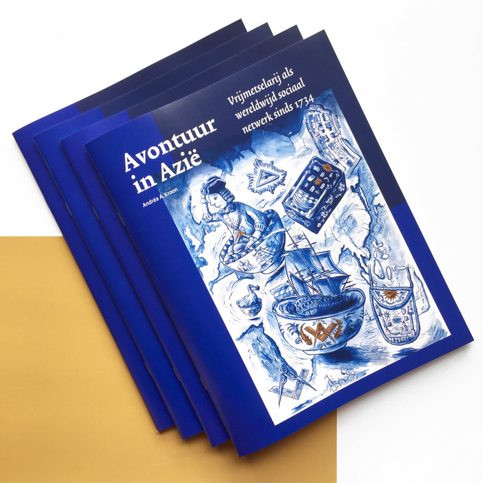 Avontuur in Azië: Vrijmetselarij als wereldwijd sociaal netwerk sinds 1734 – Andréa A. Kroon 1