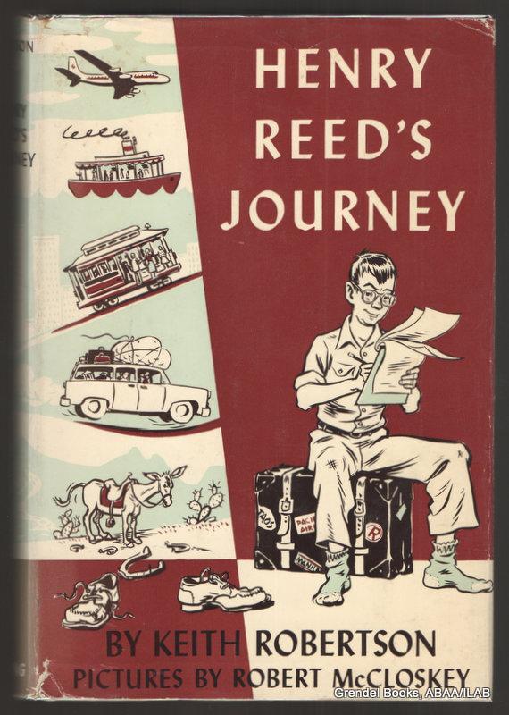 Henry Reed&rsquo;s Journey, first edition by Viking, 1963.