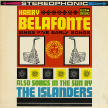 Harry Belafonte – <cite>Sings Five Early Songs</cite> / The Islanders – <cite>Calypso In The Sun</cite> album art
