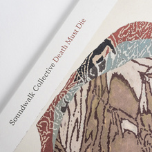 <cite>Death Must Die</cite> – Soundwalk Collective