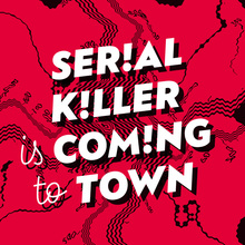 Serial Killer Festival