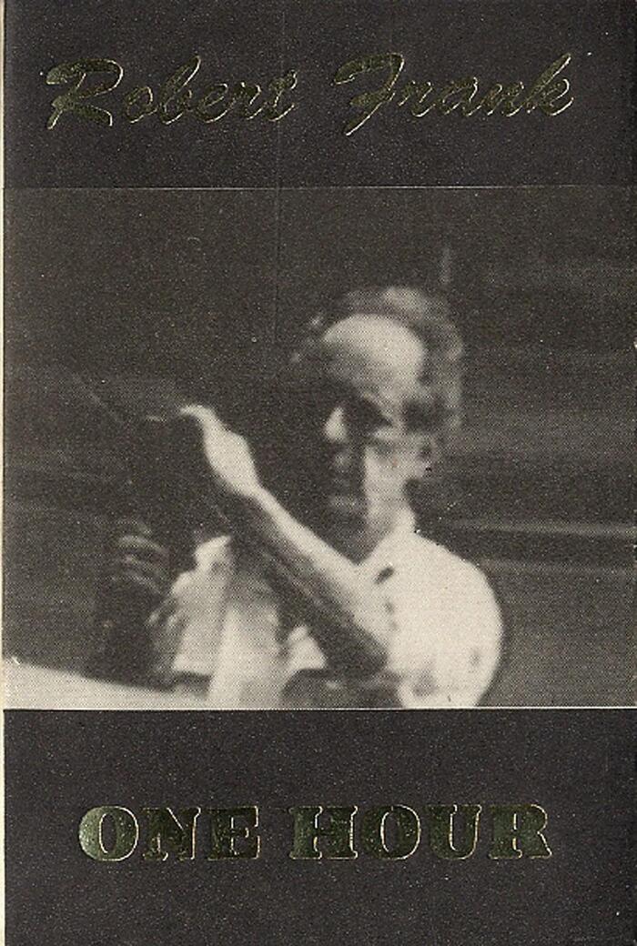 #48, One Hour by Robert Frank (1992)