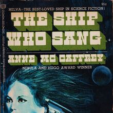 <cite>The Ship Who Sang</cite> by Anne McCaffrey (Ballantine, 1970)