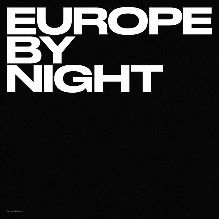 Europe By Night by Metro Riders 1