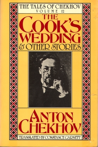 Vol. 12, The Cook&rsquo;s Wedding & Other Stories