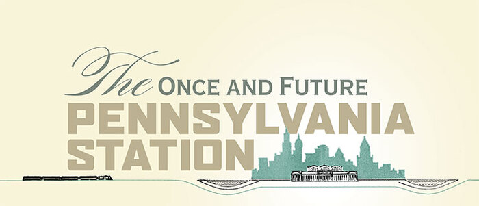 The Once and Future Pennsylvania Station exhibition 1
