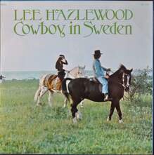 Lee Hazlewood – <cite>Cowboy in Sweden </cite>(1970) album art, movie poster (2016)