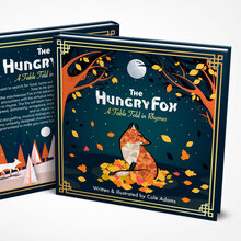 <cite>The Hungry Fox: a Fable Told in Rhyme</cite>