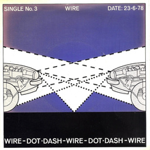 Wire – “Dot Dash” single cover