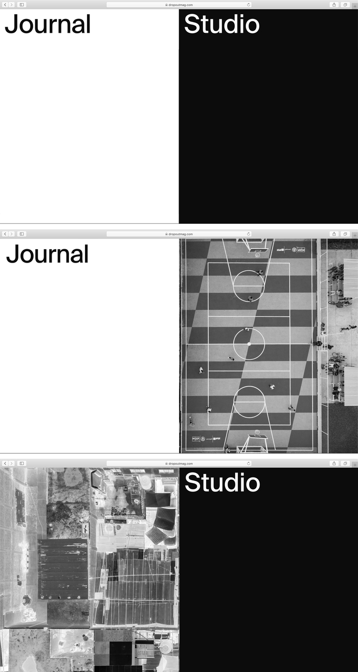 Different states of the landing page: the left half leads to the DROPOUT Journal, the right hand half is the entrance to the studio.