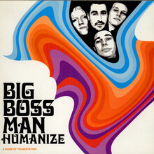 <cite>Humanize – </cite>Big Boss Man <cite>Humanize – </cite>Big Boss Man